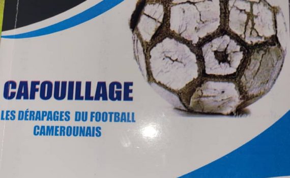 Football – Cameroun : Un livre pour remettre en question la gouvernance