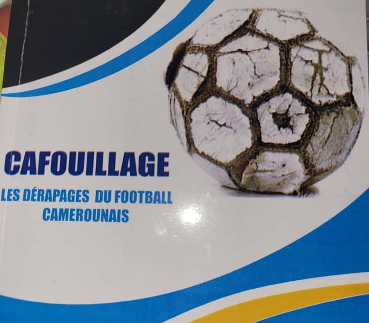 Football – Cameroun : Un livre pour remettre en question la gouvernance